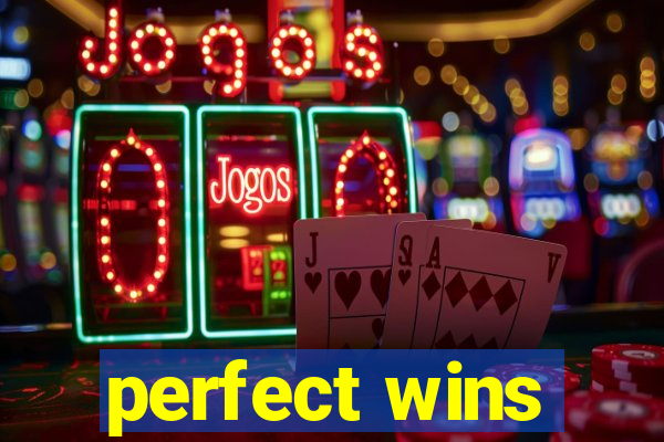 perfect wins